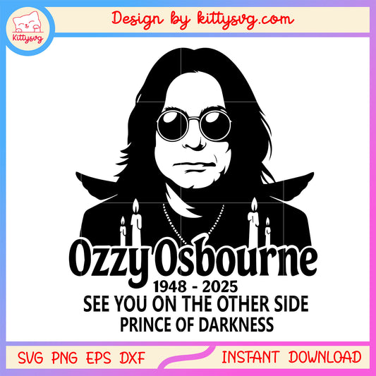 Ozzy See you on the other side quote svg, rip oozzy osbourne svg