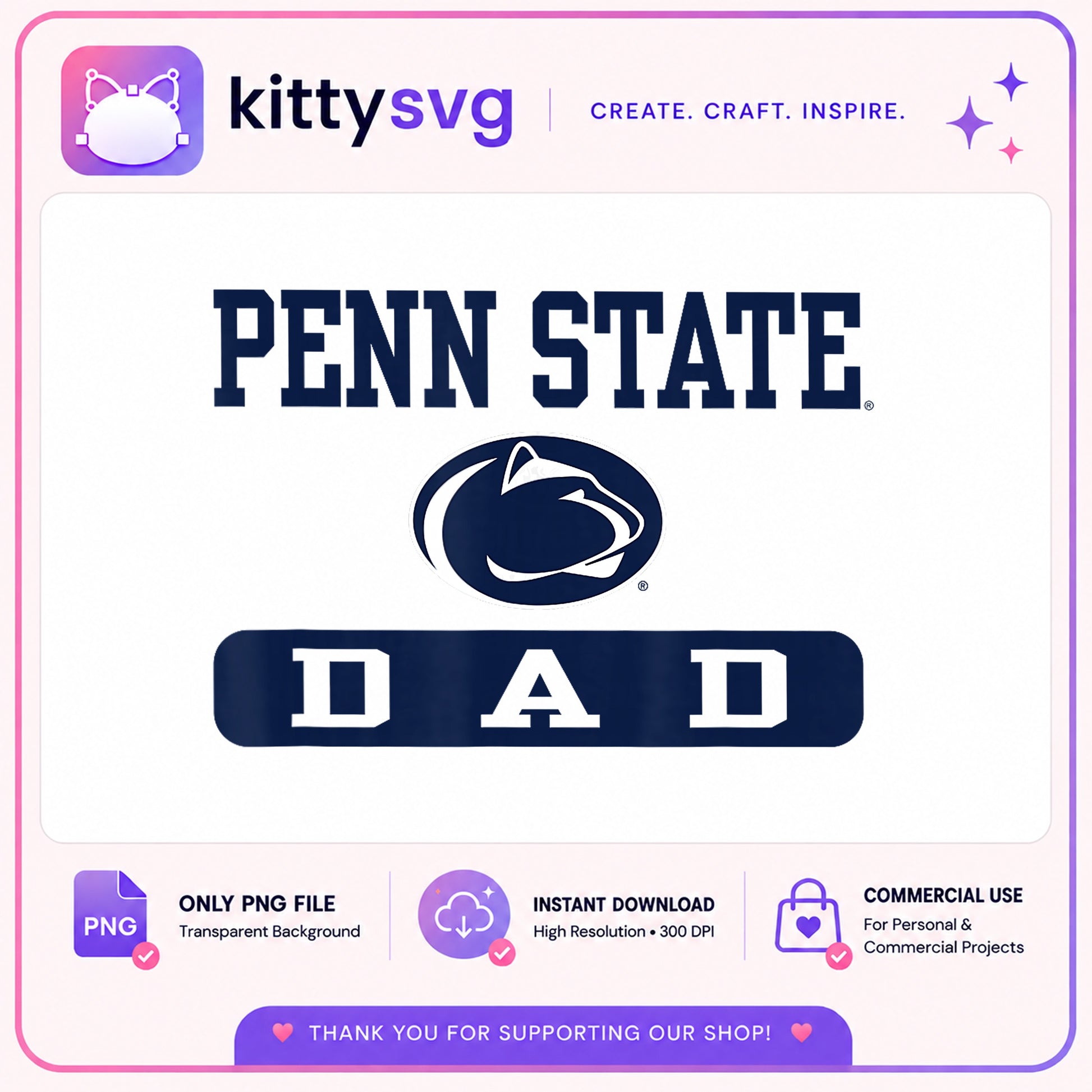Penn State Dad PNG, Nittany Lions Dad PNG, Football Dad PNG