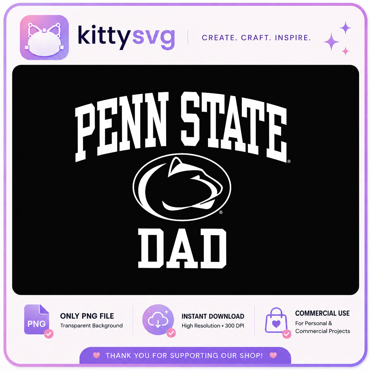 Penn State Dad PNG, Nittany Lions Dad Shirt, College Dad PNG