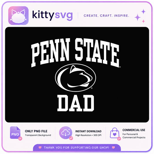 Penn State Dad PNG, Nittany Lions Dad Shirt, College Dad PNG
