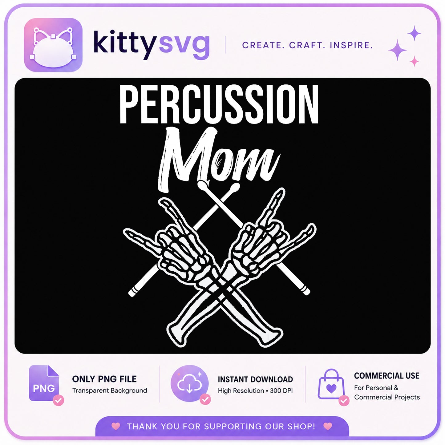 Percussion Mom PNG, Skeleton Hands Drumsticks, Band Mom PNG
