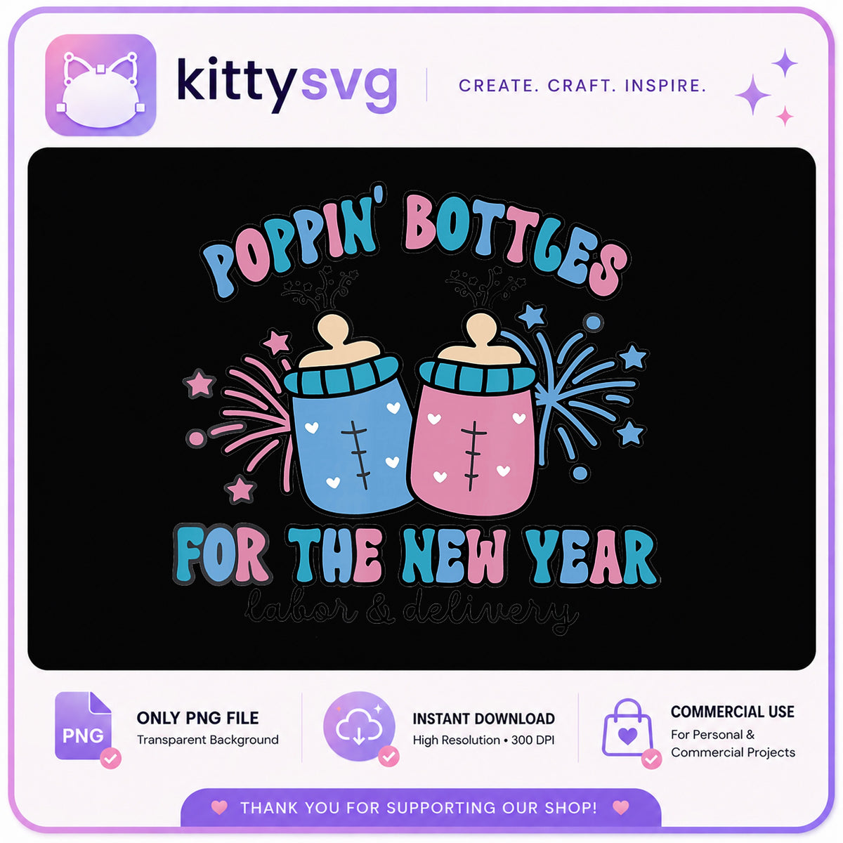 Poppin Bottles For The New Year PNG, Labor Delivery, New Year PNG