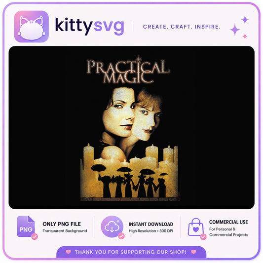 Practical Magic PNG, Witch Movie Shirt Design, Halloween PNG