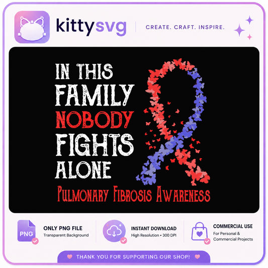Pulmonary Fibrosis Awareness PNG, Nobody Fights Alone, Awareness Ribbon PNG