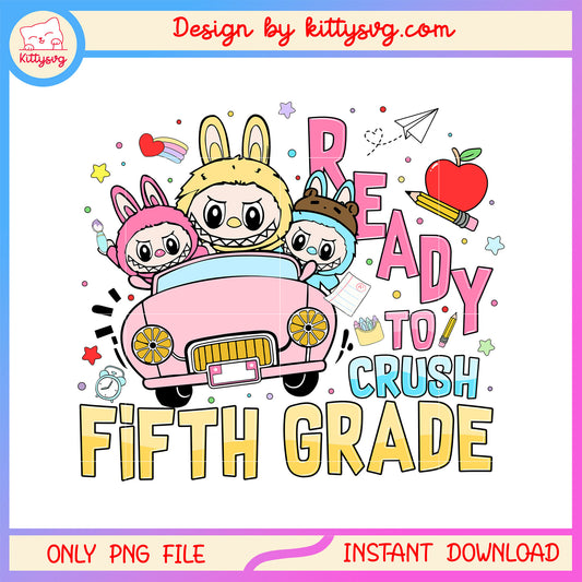 Ready to crush fifth grade labubu macaron png, back to school art png