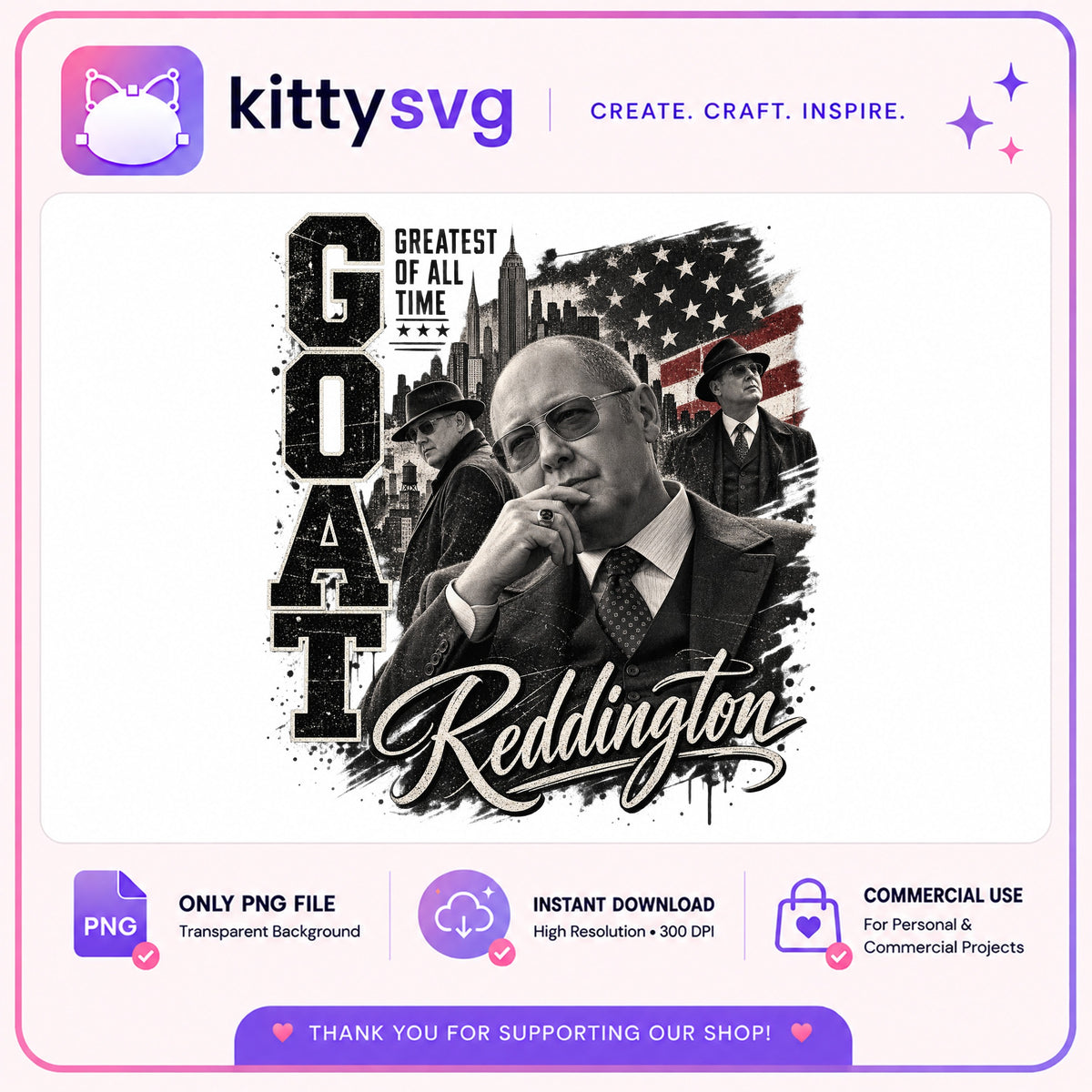 Reddington GOAT Greatest Of All Time PNG, The Blacklist PNG, TV Show PNG