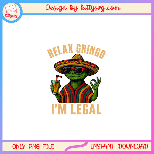 Relax gringo i'm legal lizard design png, lizard cartoon​ png