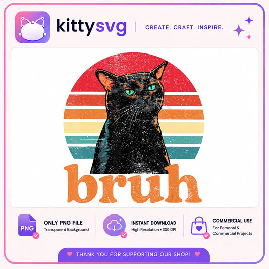 Retro Black Cat Bruh PNG, Funny Cat Shirt Design, Cat Lover PNG