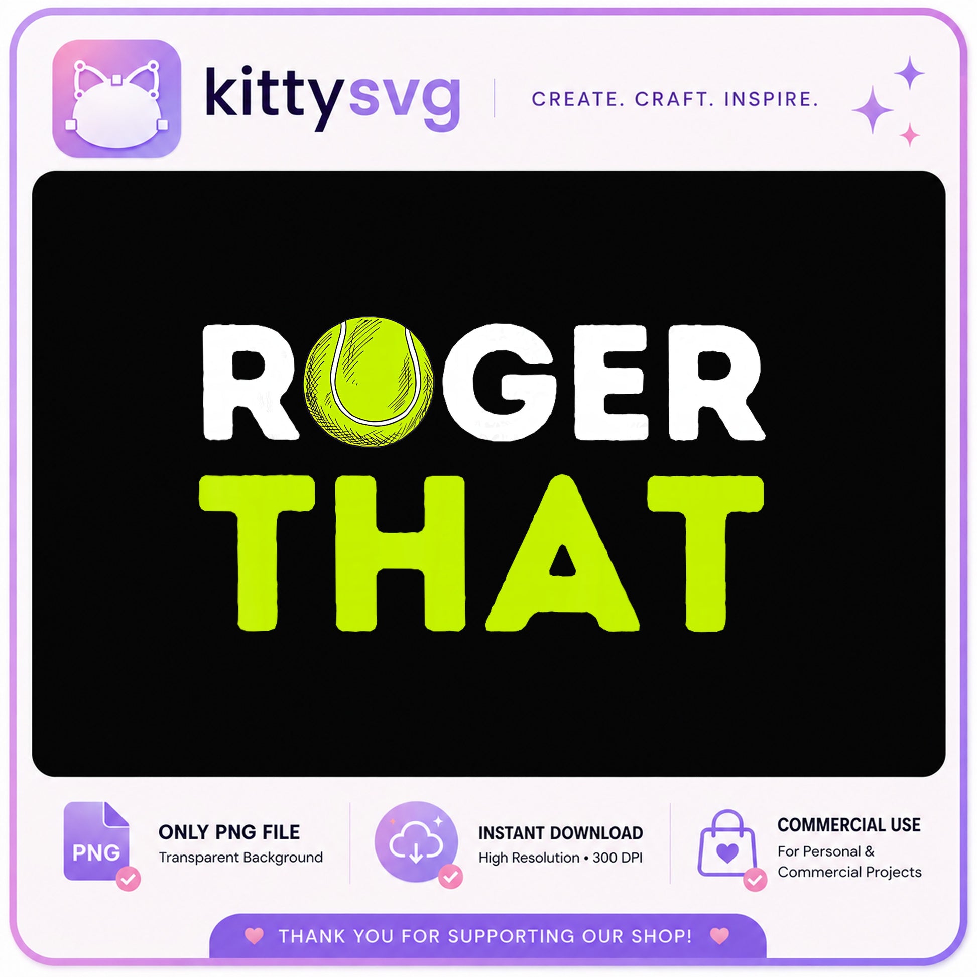 Roger That Tennis PNG, Funny Tennis Shirt, Tennis Player PNG
