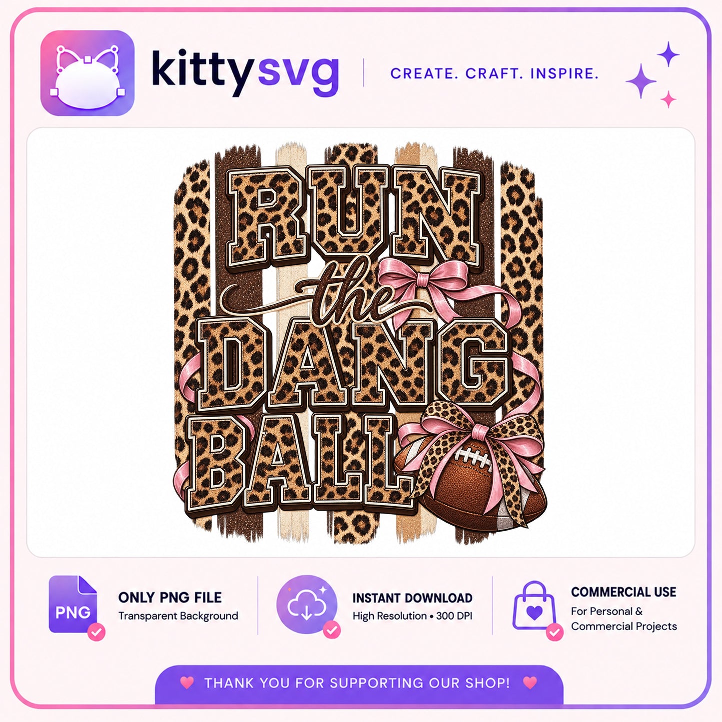 Run The Dang Ball PNG, Football Leopard Bow PNG, Game Day PNG