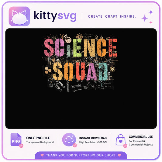 Science Squad PNG, Science Teacher Shirt, Back To School PNG
