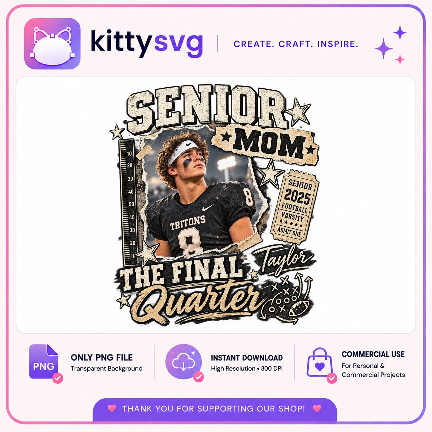 Senior Mom Football PNG, Senior 2025 The Final Quarter PNG, Football Mom PNG