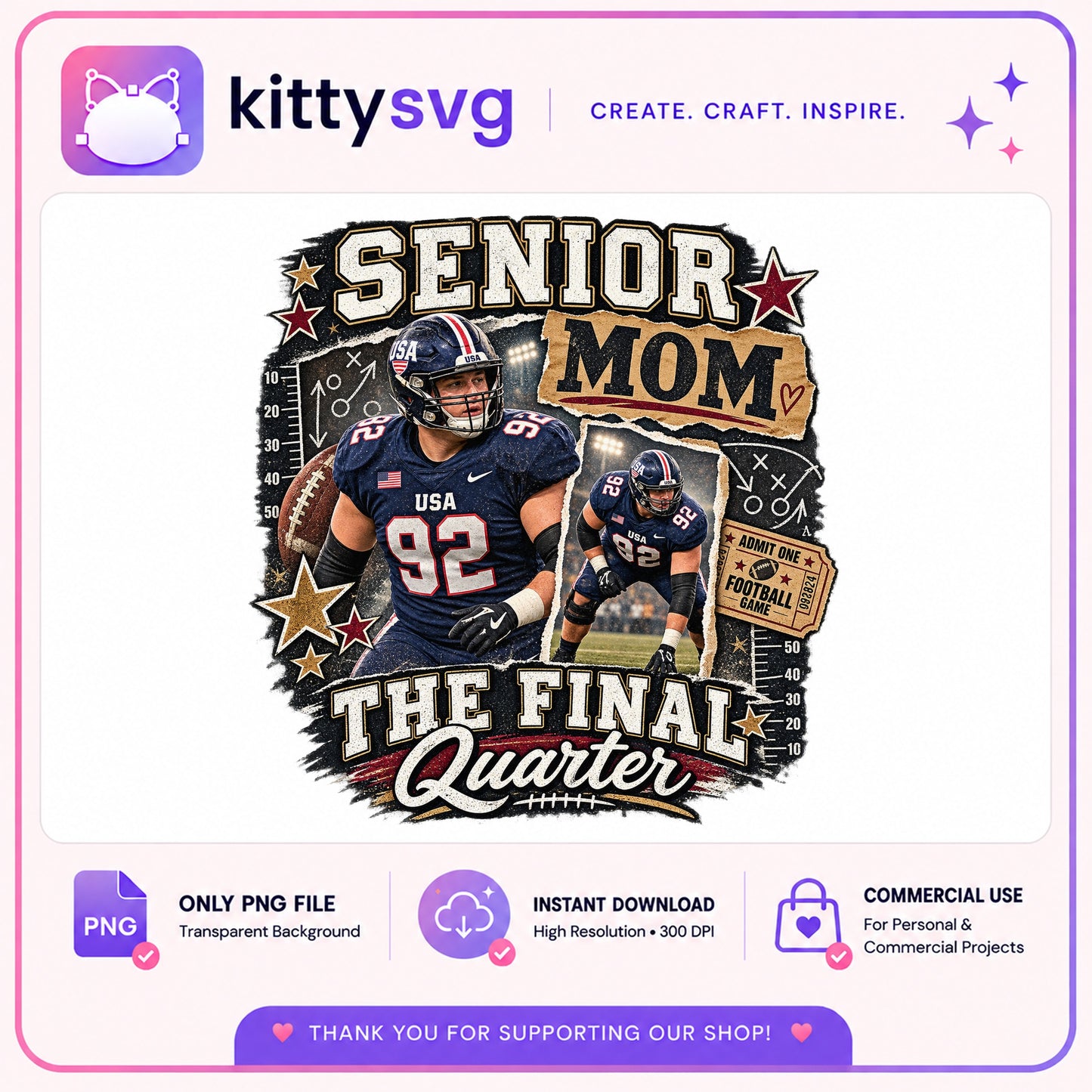 Senior Mom The Final Quarter PNG, Football Mom PNG, Senior 2025 PNG