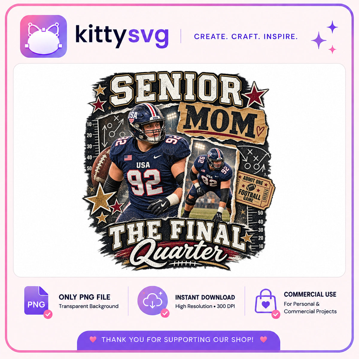 Senior Mom The Final Quarter PNG, Football Mom PNG, Senior 2025 PNG