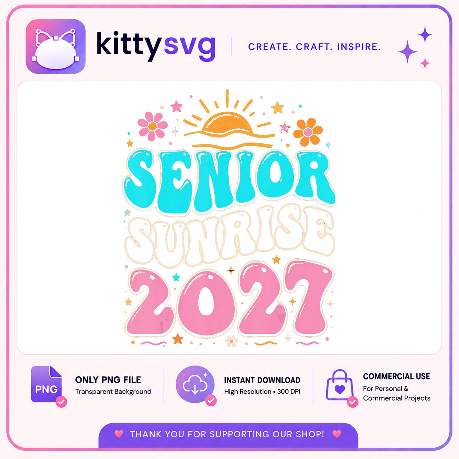 Senior Sunrise 2027 PNG, Graduation Class Of 2027, Senior PNG