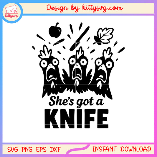 She's got a knife angry turkey design svg, thanksgiving svg
