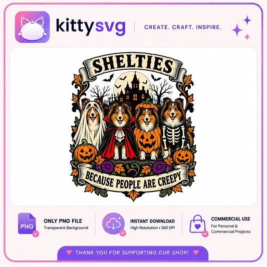 Shelties Halloween PNG, Because People Are Creepy, Dog PNG