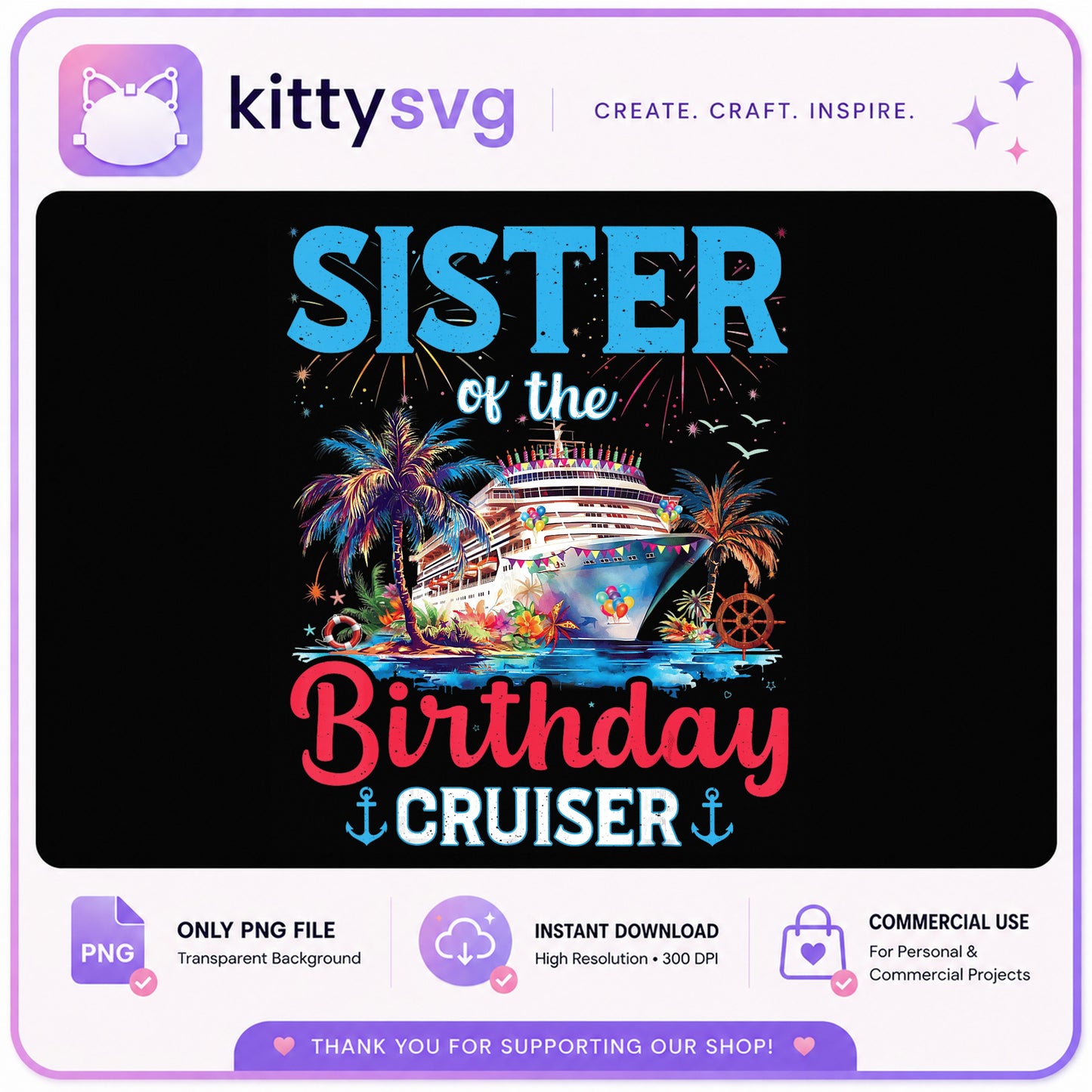 Sister Of The Birthday Cruiser PNG, Cruise Ship, Birthday PNG