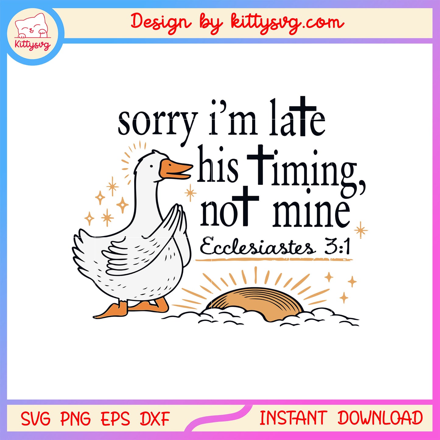 Sorry i'm late his timing not mine design svg, the goose svg