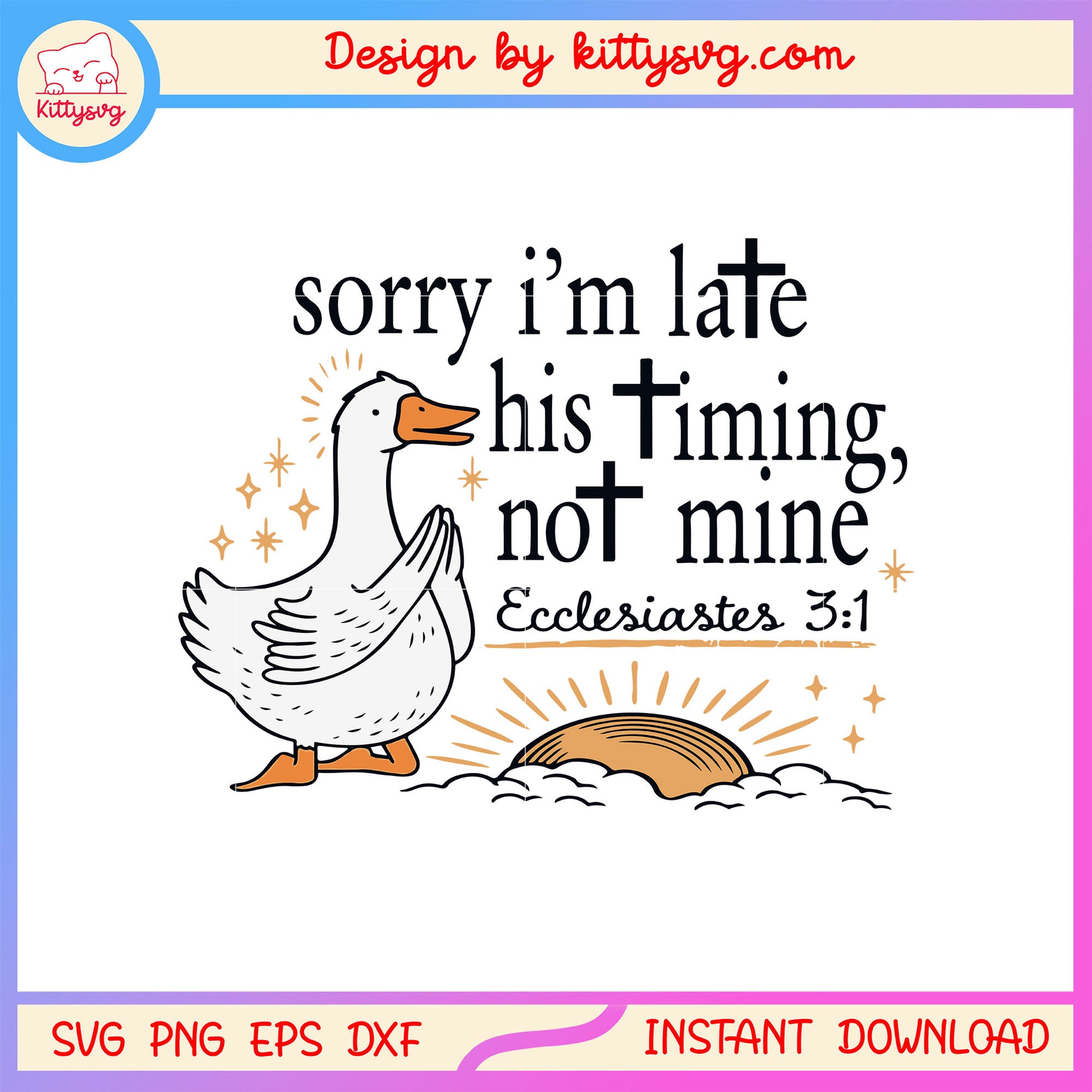 Sorry i'm late his timing not mine design svg, the goose svg