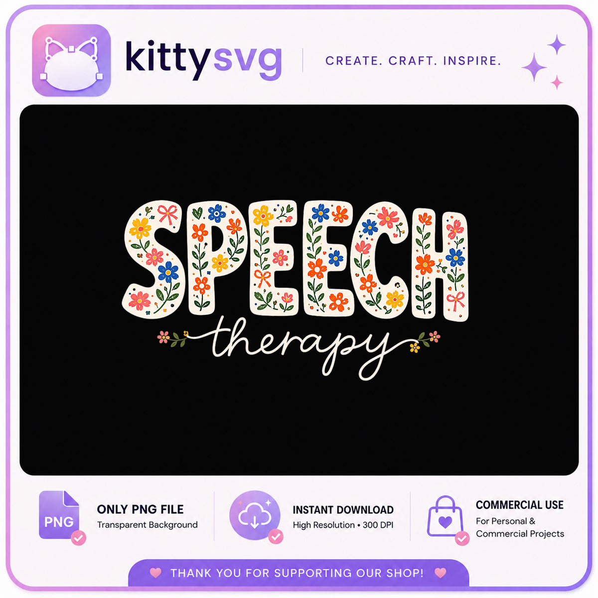 Speech Therapy PNG, Floral Speech Therapist PNG, SLP PNG