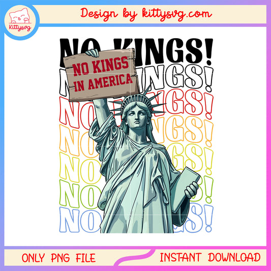 Statue of liberty no kings logo png, 4th of july holiday​ png