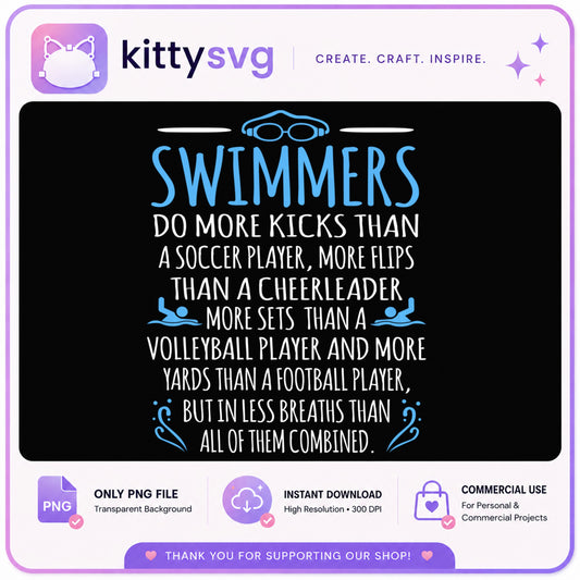 Swimmers Funny Quote PNG, Swimming Gift, Swim Team PNG