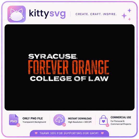 Syracuse Forever Orange College Of Law PNG, Law School PNG, Syracuse PNG