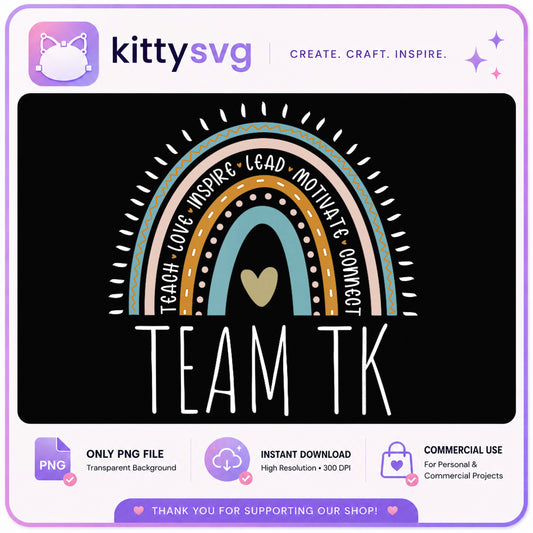Team TK Rainbow Teacher PNG, Teach Love Inspire PNG, Teacher PNG
