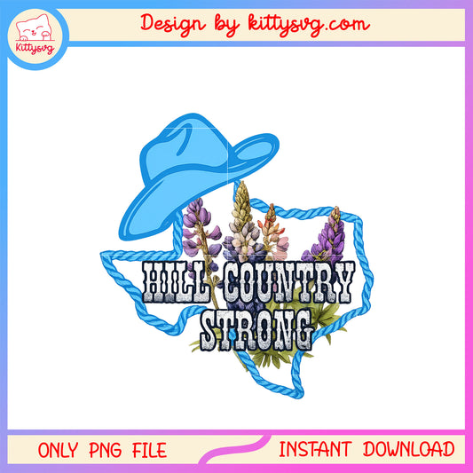 Texas hill country strong hat flower png, praying for texas png