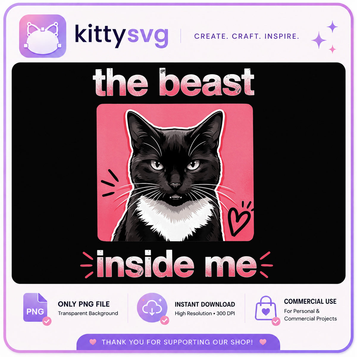 The Beast Inside Me Cat PNG, Funny Cat Shirt, Tuxedo Cat PNG