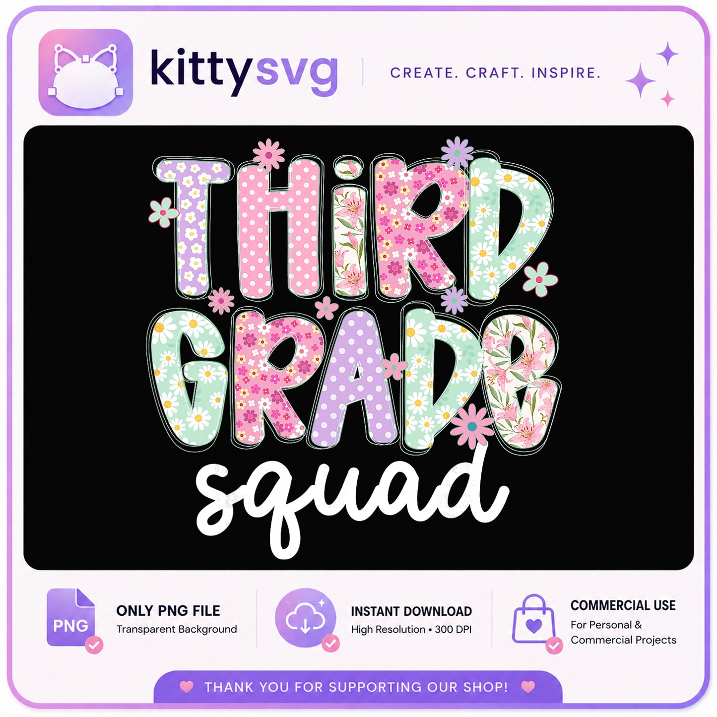 Third Grade Squad PNG, Floral Back To School PNG, Teacher PNG