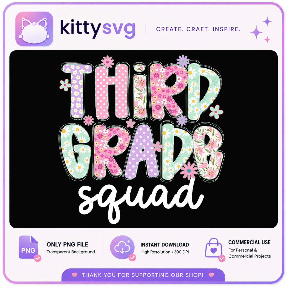 Third Grade Squad PNG, Floral Back To School PNG, Teacher PNG