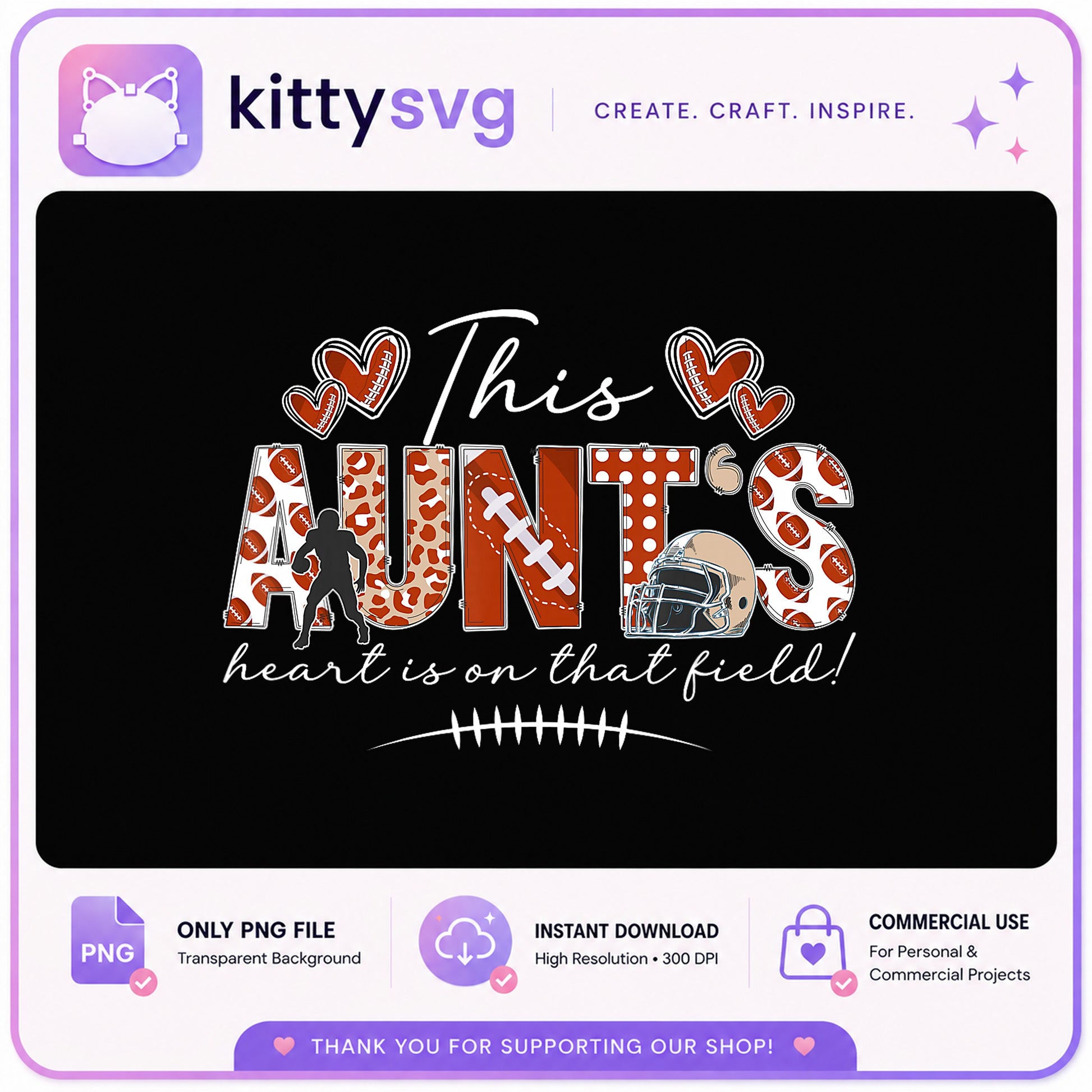 This Aunts Heart Is On That Field PNG, Football Aunt PNG, Football Season PNG