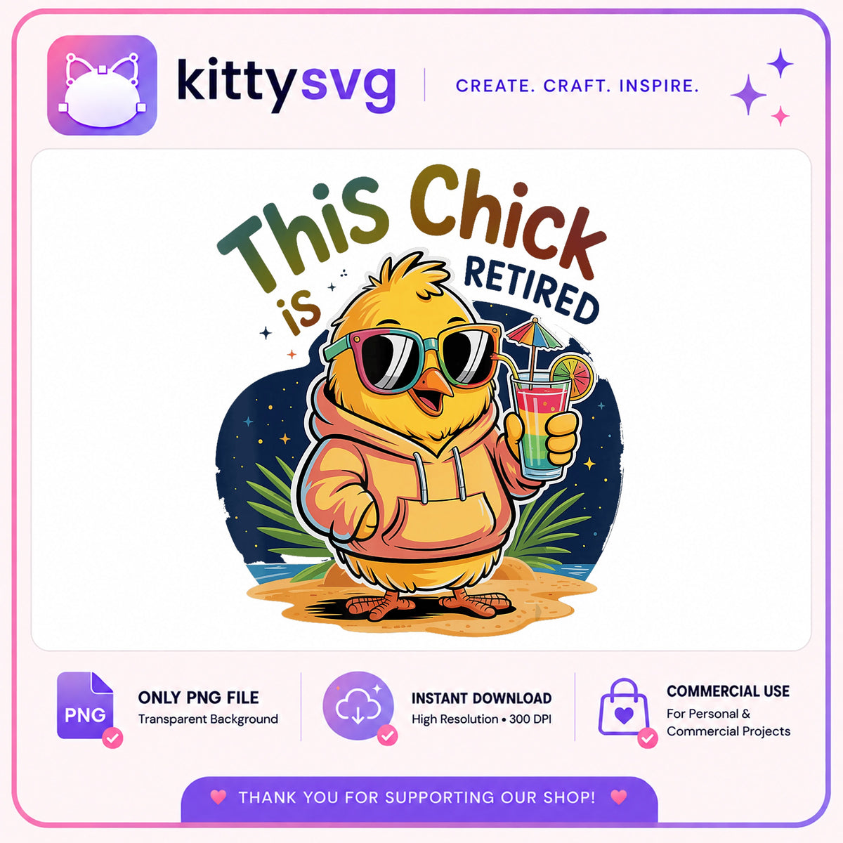 This Chick Is Retired PNG, Funny Retirement Gift, Chick PNG