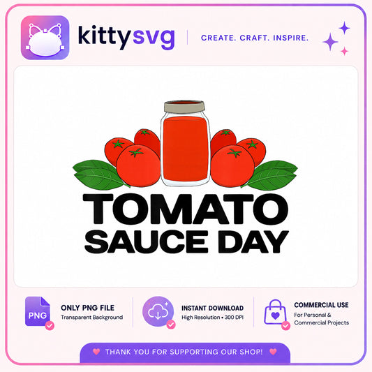 Tomato Sauce Day PNG, Tomato Clipart, Food Lover PNG