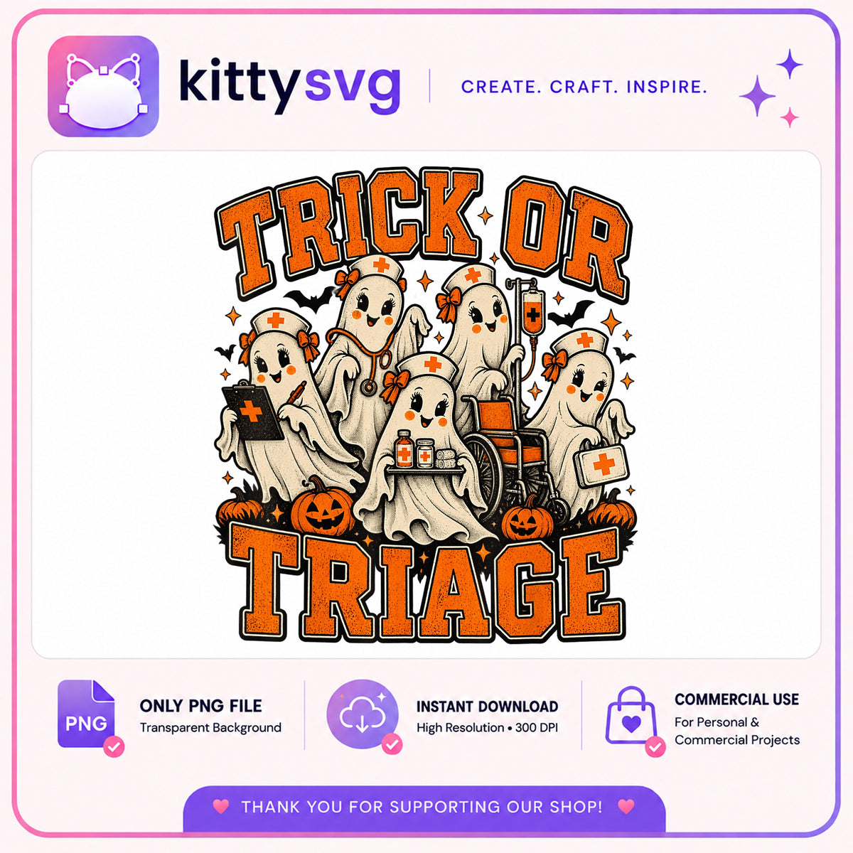 Trick Or Triage Halloween Ghost Nurse PNG, Nurse PNG, Halloween PNG