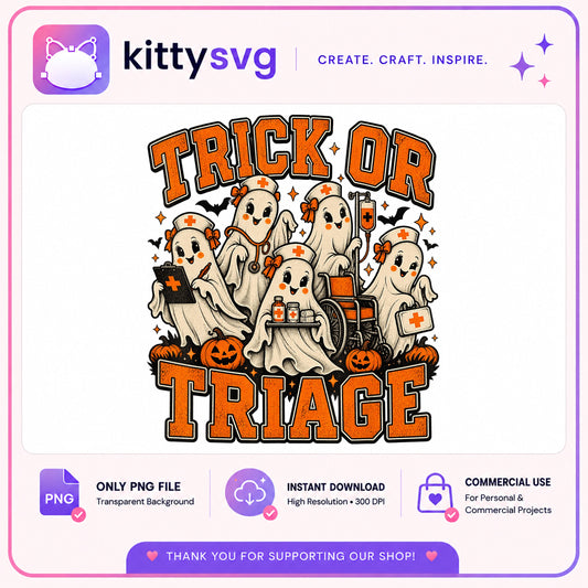 Trick Or Triage Halloween Ghost Nurse PNG, Nurse PNG, Halloween PNG