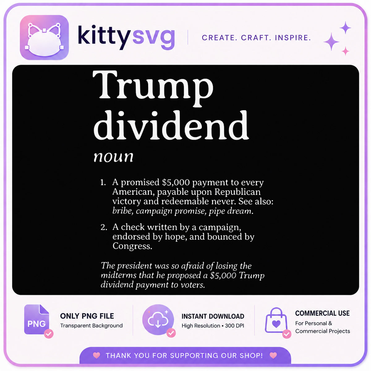Trump Dividend Definition PNG, Funny Political Quote, Sarcastic PNG