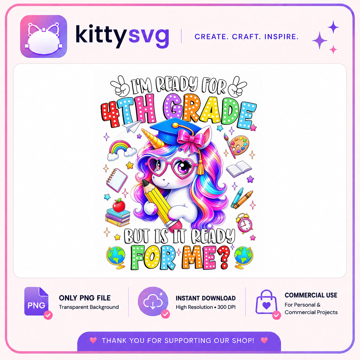 Unicorn 4th Grade PNG, Back To School PNG, Ready For Me PNG