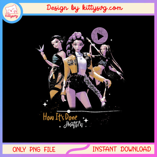 Vintage how it's done huntrix design png, huntrix kpop png