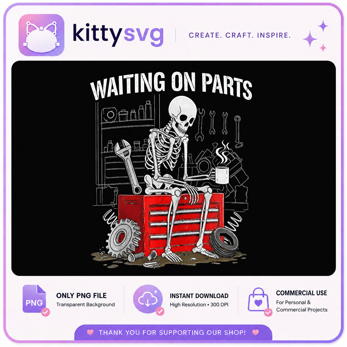 Waiting On Parts Skeleton Mechanic PNG, Funny Garage PNG, Mechanic PNG
