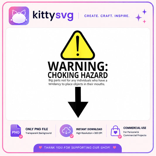 Warning Choking Hazard PNG, Funny Warning Sign PNG, Caution PNG