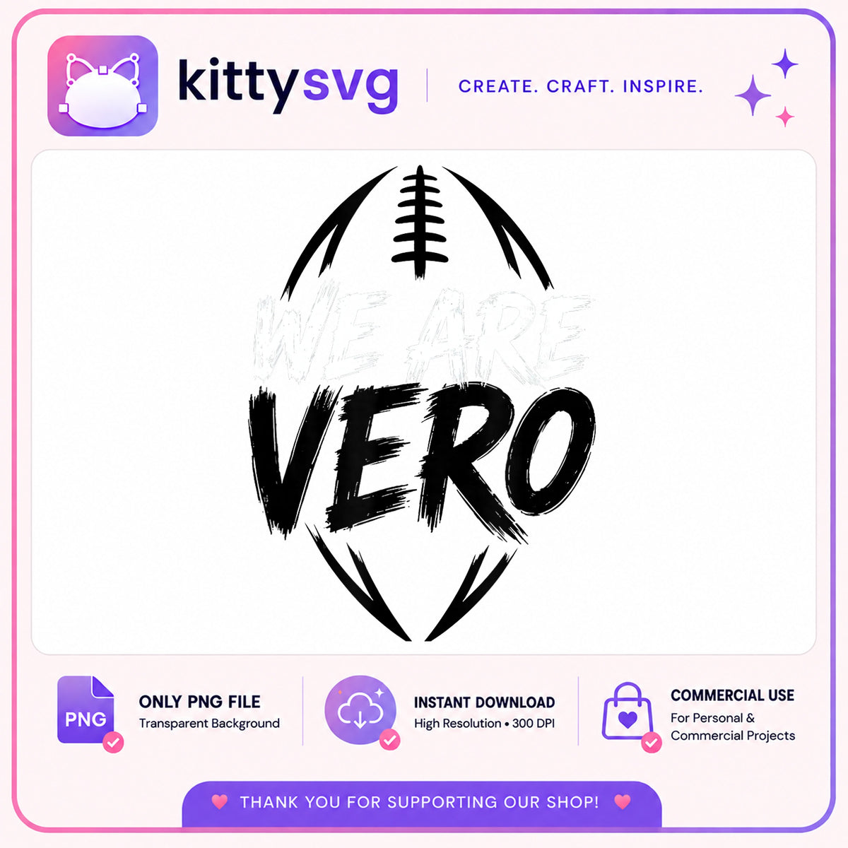 We Are Vero Football PNG, School Spirit PNG, Football Team PNG