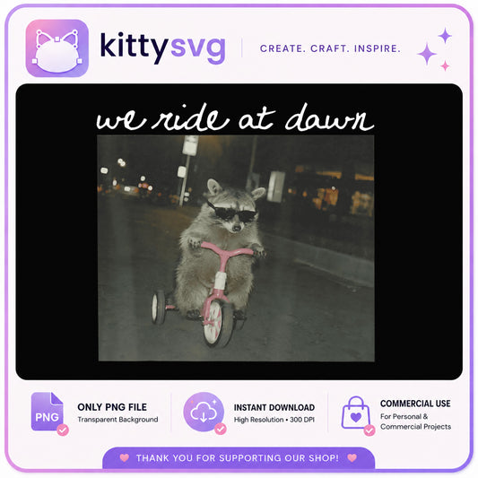 We Ride At Dawn Raccoon PNG, Funny Raccoon Meme PNG, Cool Raccoon PNG