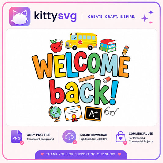 Welcome Back To School PNG, First Day Of School PNG, Teacher PNG