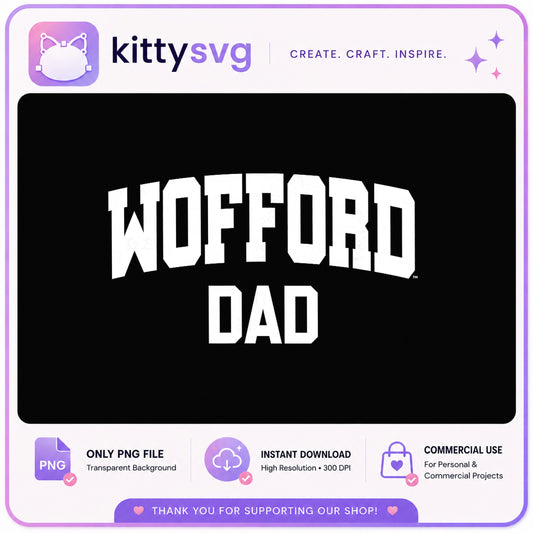 Wofford Dad PNG, College Dad Shirt, Wofford Terriers PNG