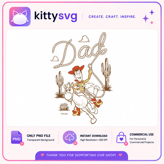 Woody Dad Toy Story PNG, Disney Pixar Dad PNG, Father's Day PNG