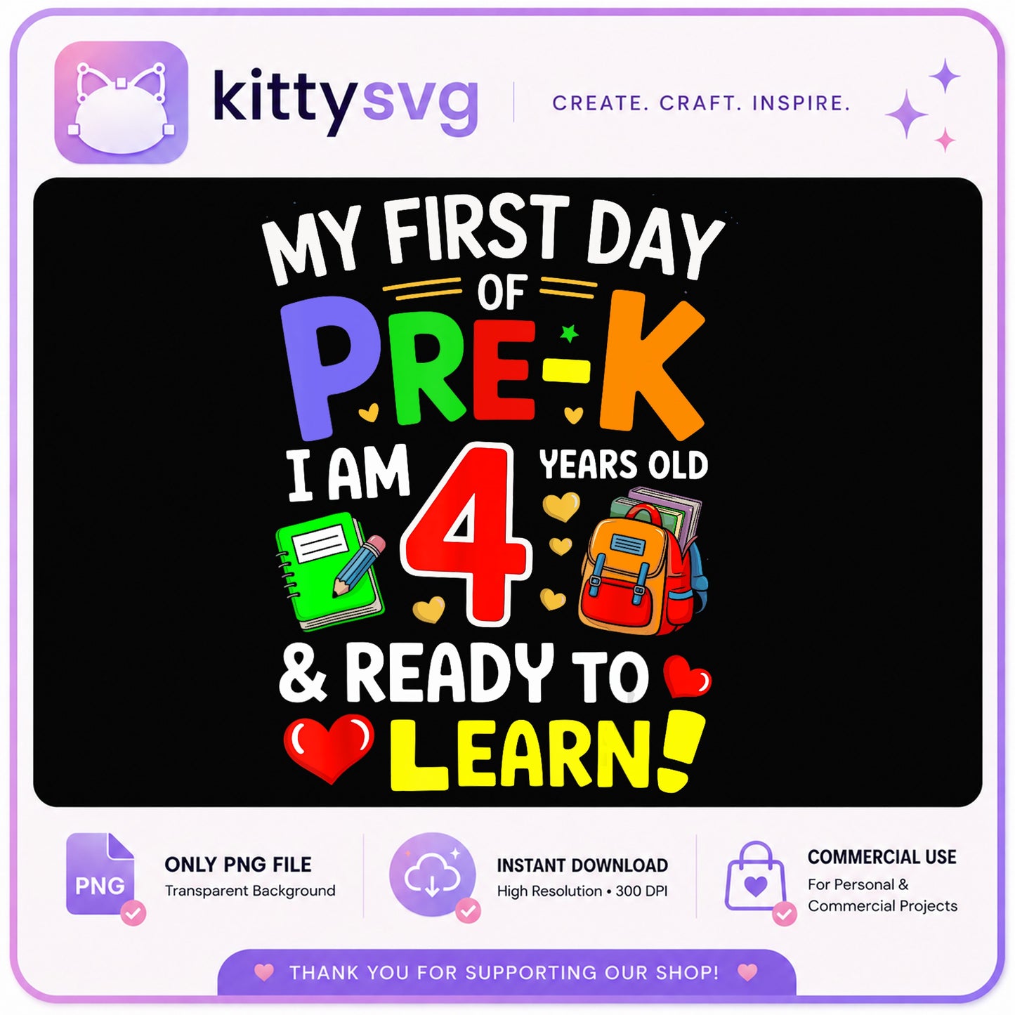 My First Day Of Pre-K PNG, Back To School PNG, 4 Years Old PNG