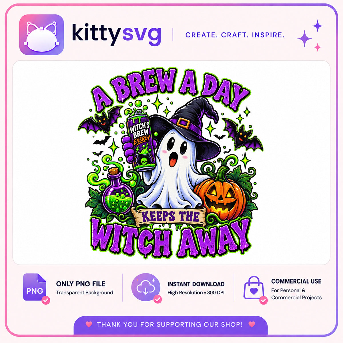 A Brew A Day Keeps The Witch Away PNG, Halloween Ghost PNG, Witch PNG